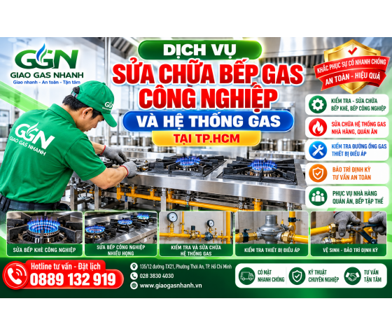 Sửa Chữa Bếp Gas Công Nghiệp Và Hệ Thống Gas Tại TP.HCM